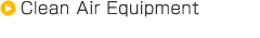 Clean Air Equipment